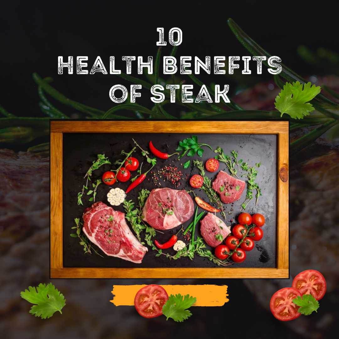 Health Benefits of Eating Steak
