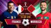 France vs Morocco Semi-Final World Cup 2022