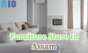 Furniture Store In Assam