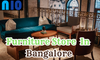 Furniture Store In Banglore