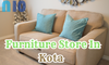 Furniture Store In Kota