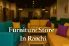 furniture store in Ranchi with vibrant sofas, modern tables, and stylish lighting in a cozy, creative interior setting.