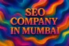3D colorful text saying "SEO Company in Mumbai" with vibrant abstract background.