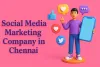 Social Media Marketing Company in Chennai with icons and character holding a smartphone.