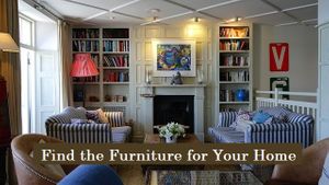 Find the Furniture for Your Home
